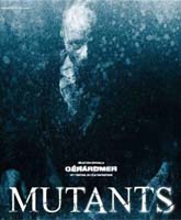 Фильм Мутанты Смотреть Онлайн / Online Film Mutants [2009]